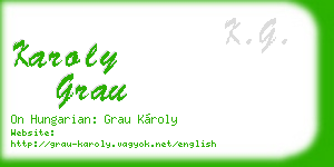 karoly grau business card